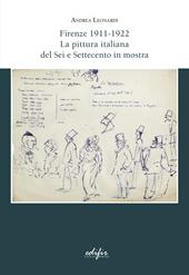 Firenze 1911-1922. La pittura italiana del Sei e Settecento in mostra