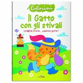 Il Gatto con gli stivali. Fiabe da colorare. Ediz. a colori