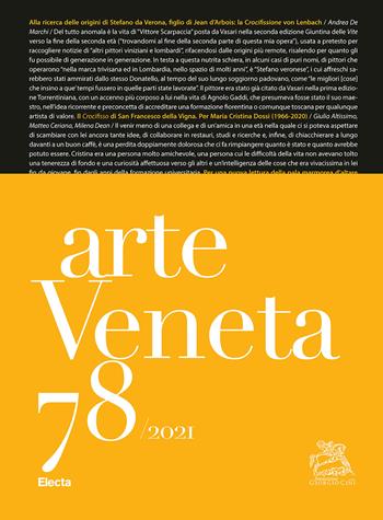 Arte veneta. Rivista di storia dell'arte (2021). Vol. 78  - Libro Electa 2022 | Libraccio.it
