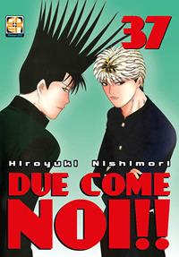 Due come noi!!. Vol. 37 - Hiroyuki Nishimori - Libro Goen 2021, Hiro collection | Libraccio.it