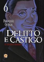 Delitto e castigo. A falsified romance. Vol. 6