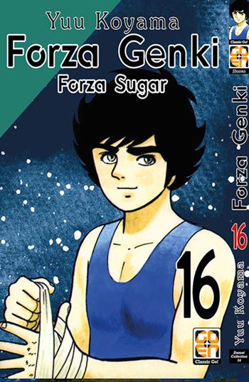 Forza Genki! Forza Sugar. Vol. 16 - Yuu Koyama - Libro Goen 2021, Dansei collection | Libraccio.it