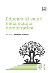 Educare ai valori nella scuola democratica