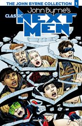 Next men classic. The John Byrne collection. Vol. 1