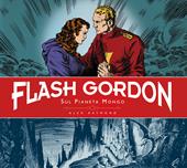 Sul pianeta Mongo. Flash Gordon. Ediz. deluxe