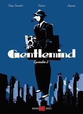 Gentlemind. Vol. 2