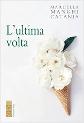 L'ultima volta