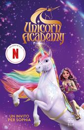 Un invito per Sophia. Unicorn Academy