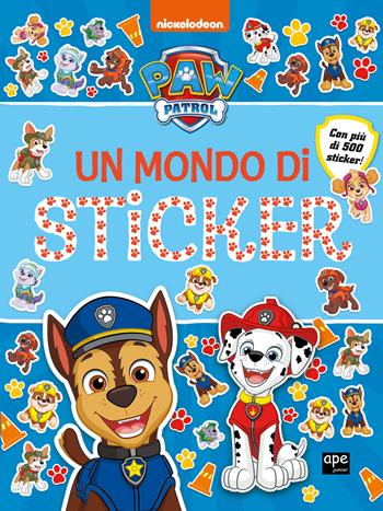 Un mondo di sticker. Paw Patrol. Ediz. a colori  - Libro Ape Junior 2024 | Libraccio.it