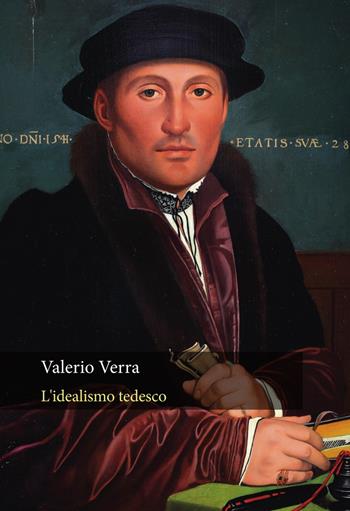 L'idealismo tedesco - Valerio Verra - Libro Orthotes 2019, Festival | Libraccio.it