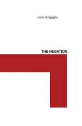 The negation