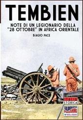 Tembien. Note di un legionario della «28 Ottobre» in Africa Orientale