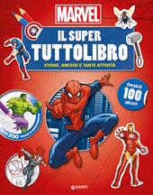 Marvel. Il super tuttolibro