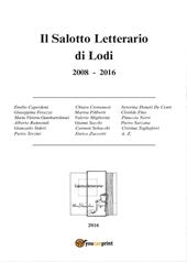 Il salotto letterario di Lodi (2008-2016)