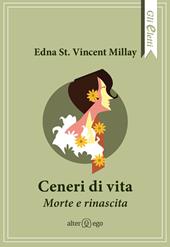 Ceneri di vita. Morte e rinascita