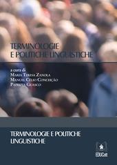Terminologie e politiche linguistiche. Ediz. italiana, francese, portoghese e spagnola