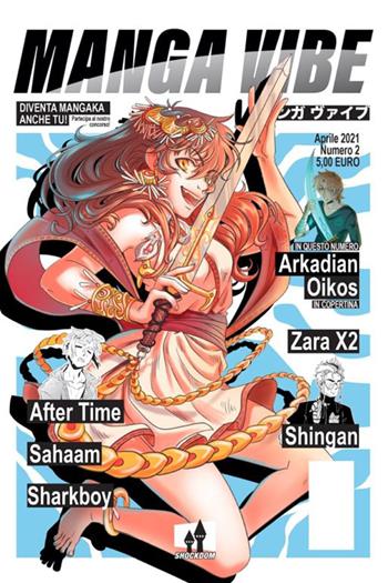 Manga vibe. Vol. 2  - Libro Shockdom 2021, Kasaobake | Libraccio.it