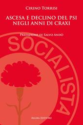 Ascesa e declino del PSI negli anni di Craxi