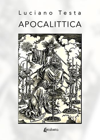 Apocalittica - Luciano Testa - Libro EBS Print 2020 | Libraccio.it