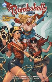 Bombshells. Vol. 1: In prima linea.