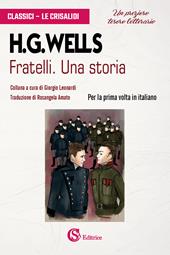 Fratelli. Una storia