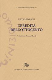 L' eredità dell'Ottocento