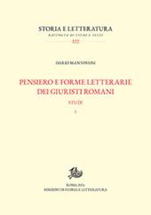 Pensiero e forme letterarie dei giuristi romani. Vol. 1