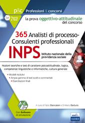 365 analisti di processo-consulenti professionali. La prova oggettivo-attitudinale del concorso. Con Contenuto digitale per accesso on line