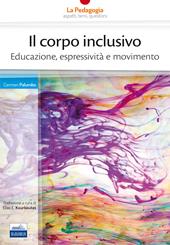 Il corpo inclusivo. Educazione, espressività e movimento