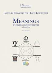 Meanings. L'universo dei significati. Corso di filosofia. Con e-book. Con espansione online. Vol. 3