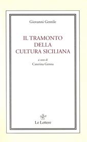 Il tramonto della cultura siciliana