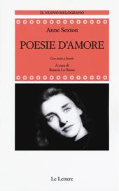 Poesie d'amore. Testo originale a fronte. Ediz. integrale