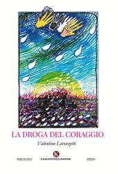 La droga del coraggio