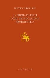 La Bibbia di Belli come provocazione ermeneutica