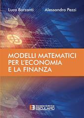 Modelli matematici per l'economia e la finanza