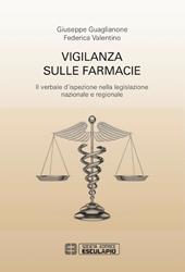 Vigilanza sulle farmacie. Il verbale d'ispezione nella legislazione nazionale e regionale