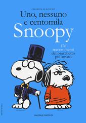 Uno, nessuno e centomila. Snoopy. 176 travestimenti del bracchetto più amato