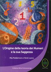 L' origine della teoria dei numeri e la sua saggezza