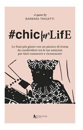 #Chic for life
