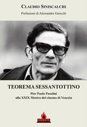 Teorema sessantottino. Pier Paolo Pasolini alla 29ª Mostra del cinema di Venezia