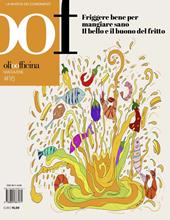 OOF International Magazine. Vol. 16: Friggere bene per mangiar sano. Il bello e il buono del fritto