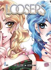 Loosers. Vol. 1