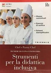 Chef e pastry chef. Volume BES Triennio. Per gli Ist. professionali alberghieri