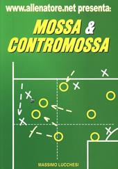 Mossa & contromossa