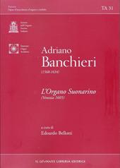 L' organo suonarino (Venezia 1605). Ediz. multilingue