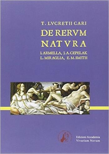 De rerum natura - Tito Lucrezio Caro - Libro Edizioni Accademia Vivarium Novum 2008 | Libraccio.it