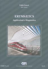 ERTMS/ETCS. Vol. E: Applicazioni e diagnostica.