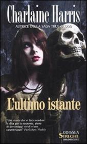 L' ultimo istante