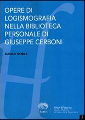 Opere di logismografia nella biblioteca personale di Giuseppe Cerboni