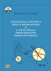 Note sulla tecnica della refrazione e l'arte della prescrizione degli occhiali